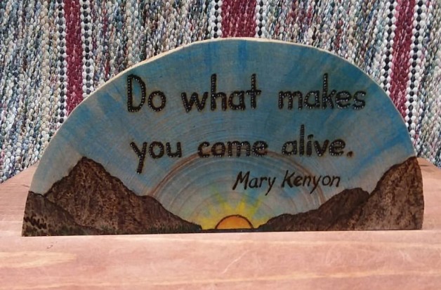 do what makes you come alive